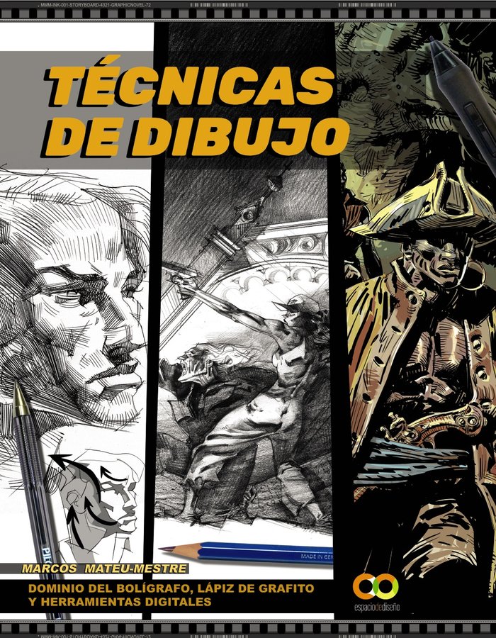 Técnicas de dibujo. Dominio del bolígrafo, lápiz de grafito y herramientas digitales, de Mateu-Mestre, Marcos | portada del l