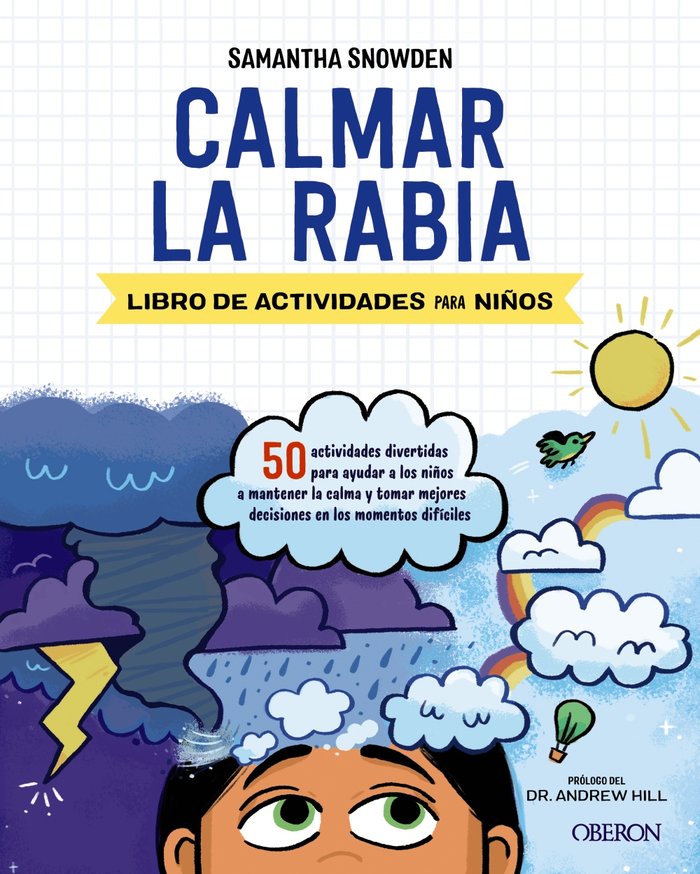 Calmar la rabia, de Snowden, Samantha | portada del libro