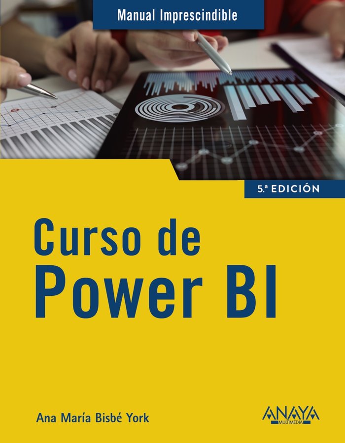 Curso de Power BI, de BISBE YORK, ANA MARIA | portada del libro