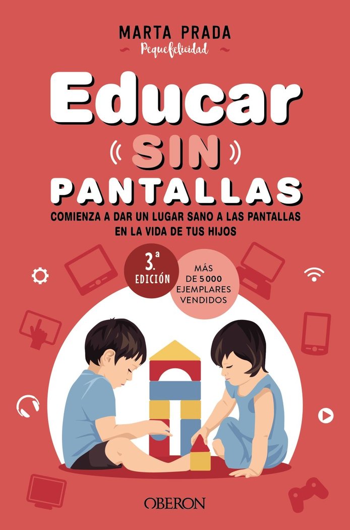 EDUCAR SIN PANTALLAS, de PRADA GALLEGO, MARTA | portada del libro