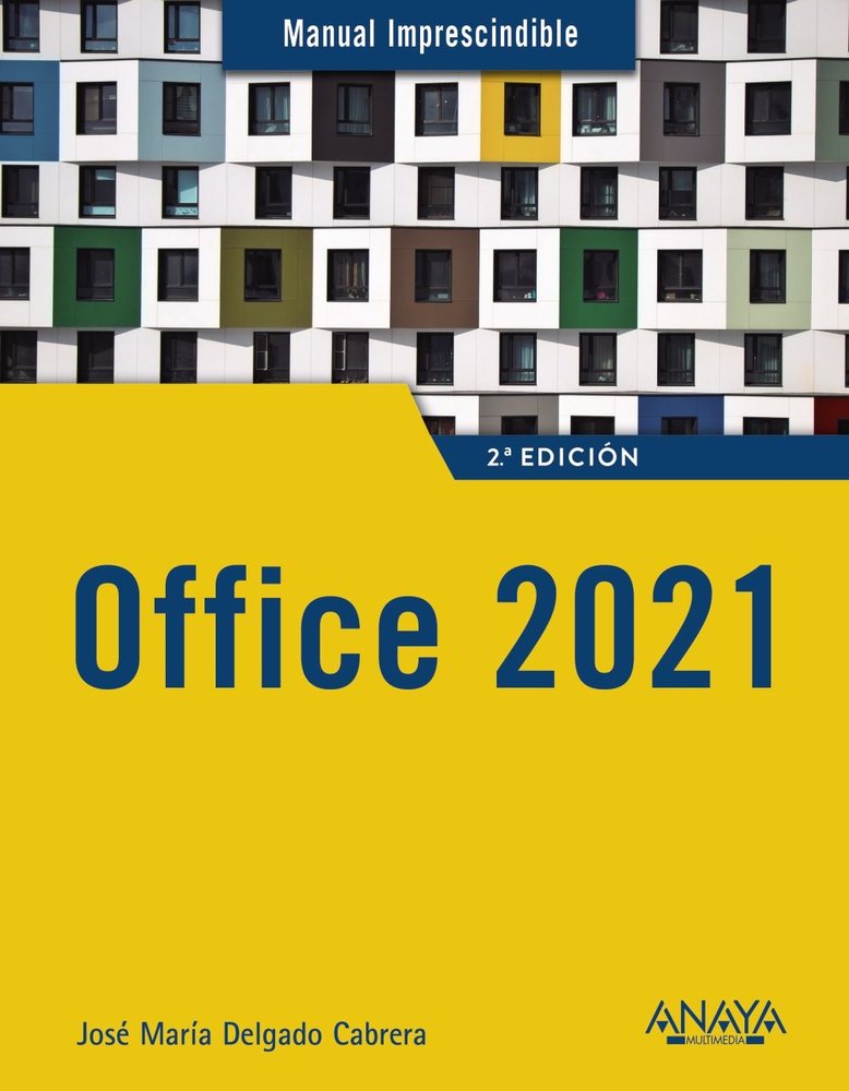 Office 2021, de DELGADO, JOSE MARIA | portada del libro