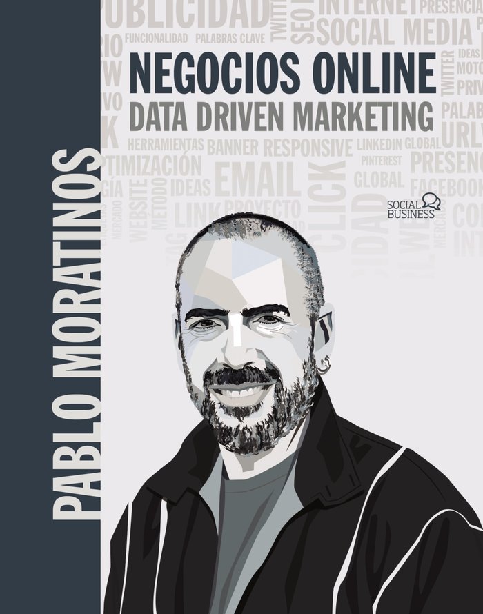 Negocios online. Data driven marketing, de MORATINOS ALMANDOZ, PABLO | portada del libro
