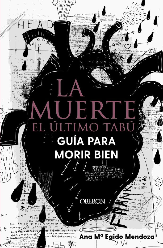LA MUERTE EL ULTIMO TABU GUIA PARA MORIR BIEN, de EGIDO MENDOZA, ANA MARIA | portada del libro