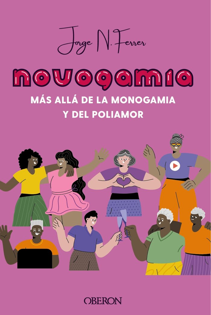 NOVOGAMIA MAS ALLA DE LA MONOGAMIA Y DEL POLIAMOR, de NOGUERA FERRER, JORGE | portada del libro