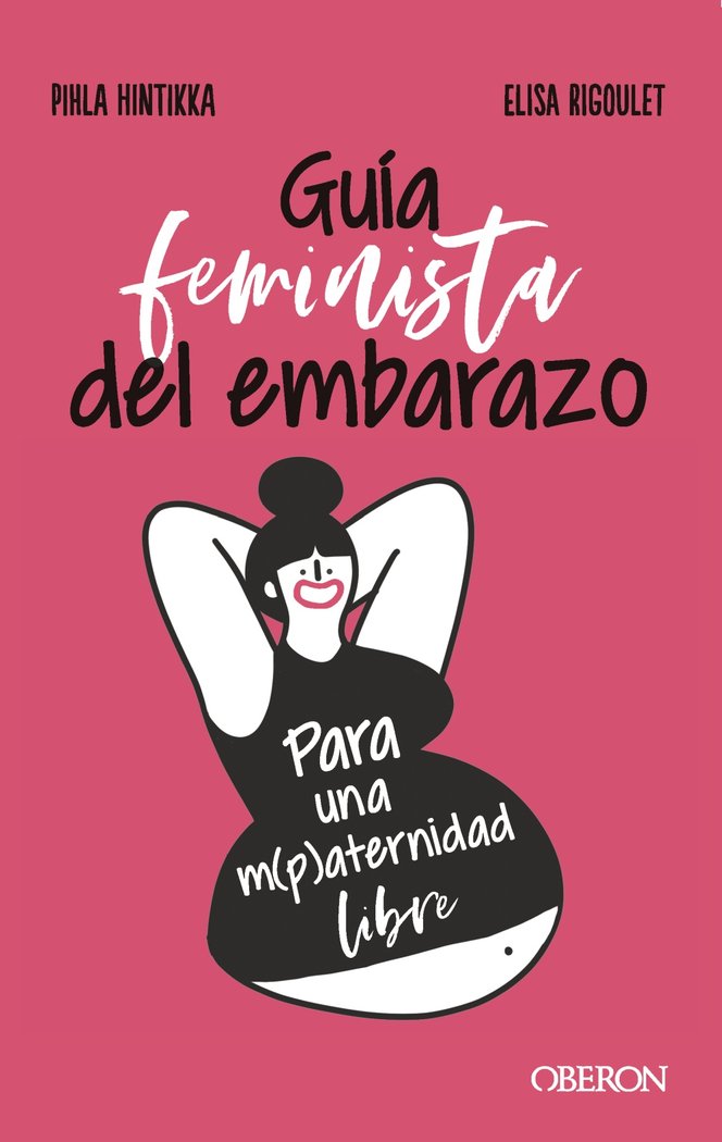 GUIA FEMINISTA DEL EMBARAZO, de HINTIKKA, PIHLA | portada del libro