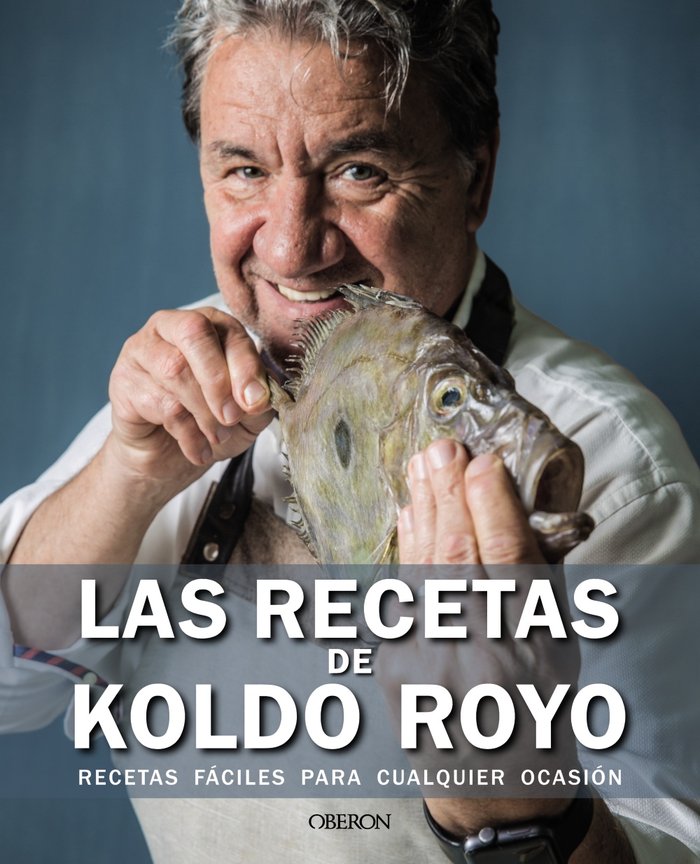 LAS RECETAS DEL CHEF KOLDO, de ROYO, KOLDO | portada del libro