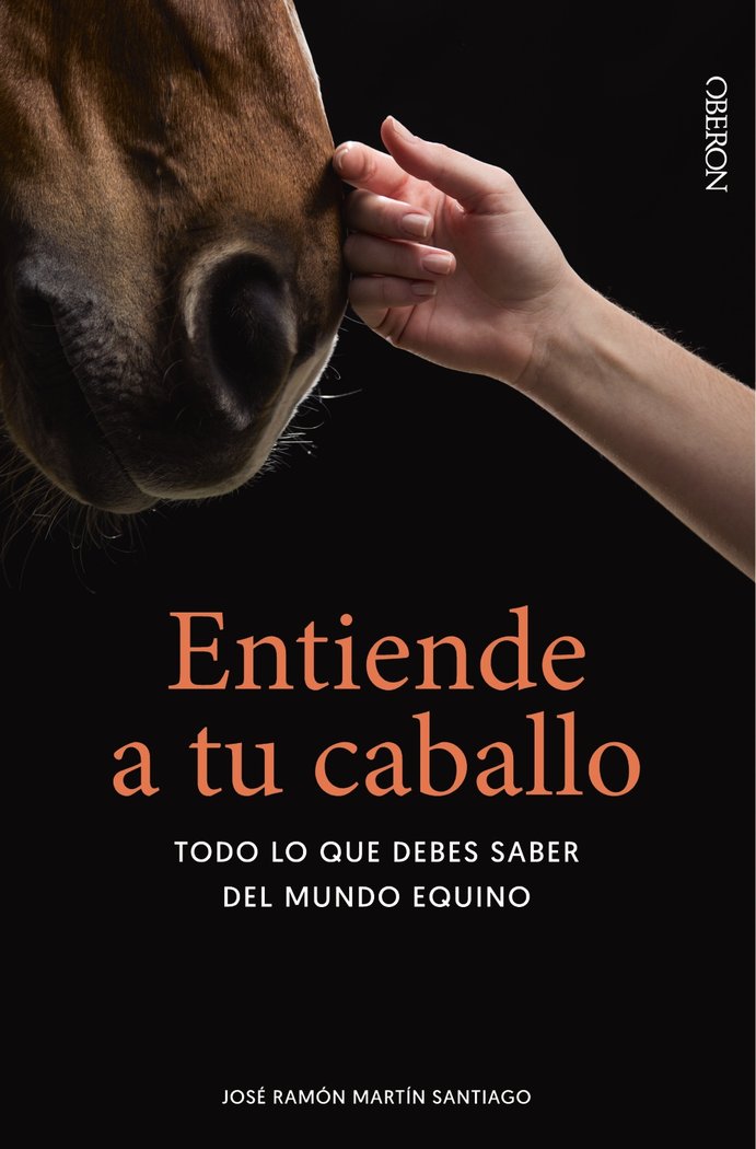 Entiende a tu caballo, de MARTIN SANTIAGO | portada del libro