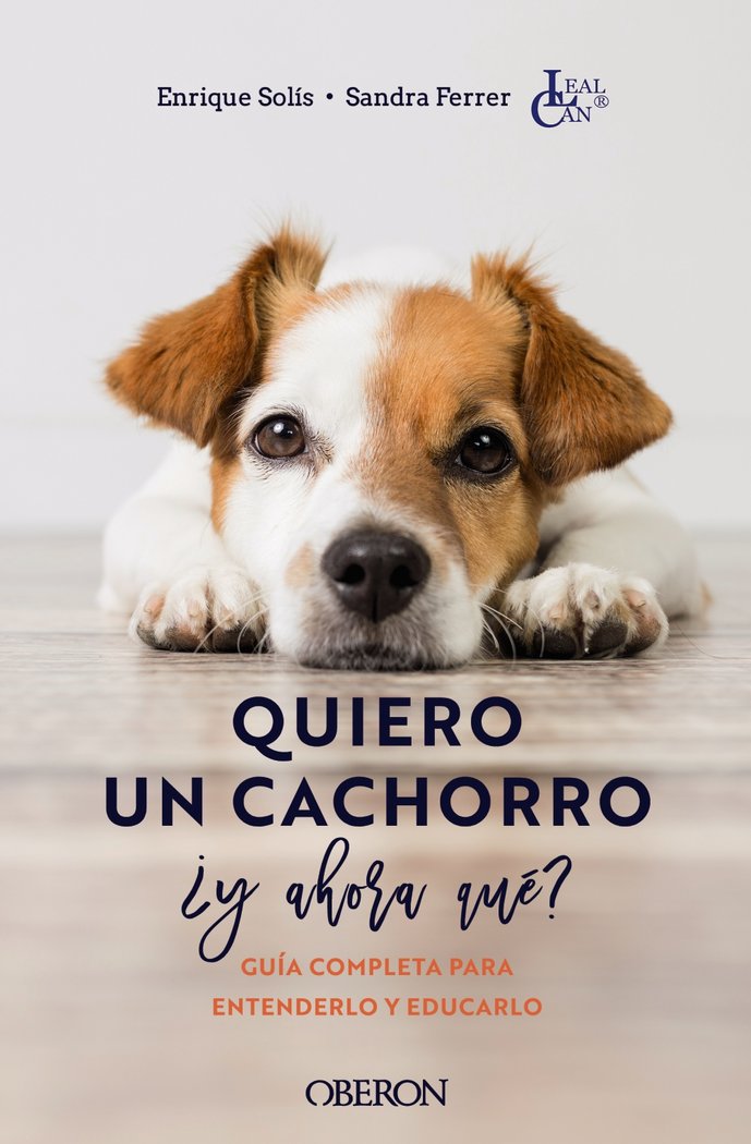 QUIERO UN CACHORRO Y AHORA QUE, de SOLIS ALVAREZ, ENRIQUE | portada del libro