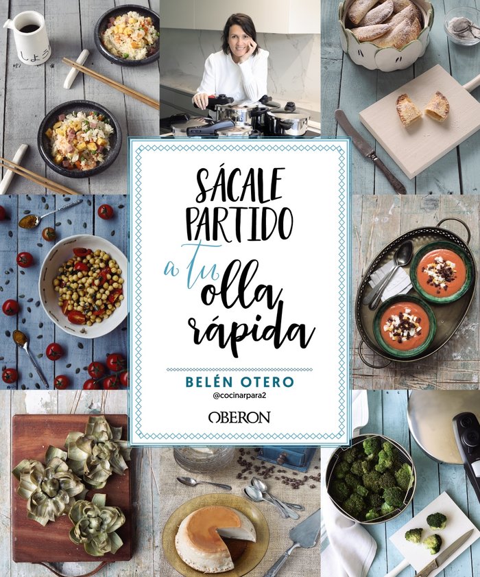 SACALE PARTIDO A TU OLLA RAPIDA, de OTERO, BELEN | portada del libro