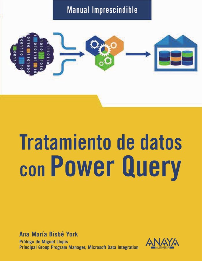 Tratamiento de datos con Power Query, de BISBE YORK, ANA MARIA | portada del libro
