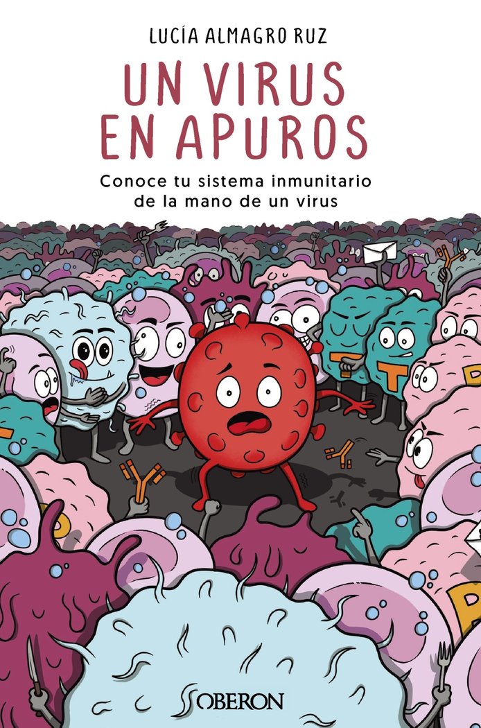 Un virus en apuros, de ALMAGRO RUZ, LUCIA | portada del libro