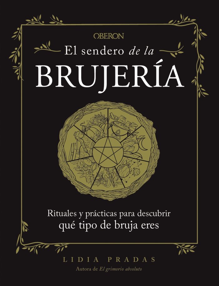 EL SENDERO DE LA BRUJERIA, de PRADAS, LIDIA | portada del libro