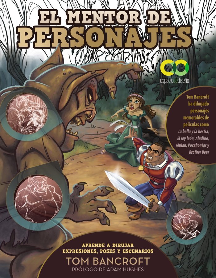 El mentor de personajes. Aprende a dibujar expresiones, poses y escenarios para dar vida a tus perso, de BANCROFT, TOM | port