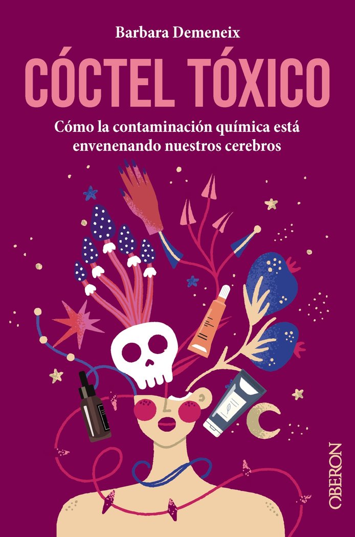 COCTEL TOXICO: COMO LA CONTAMINACION QUIMICA ESTA ENVENENAND, de DEMENEIX, BARBARA | portada del libro
