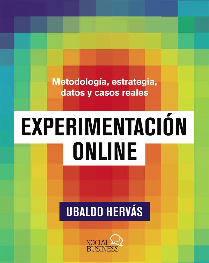 EXPERIMENTACION ONLINE, de HERVAS OLVERA, UBALDO | portada del libro