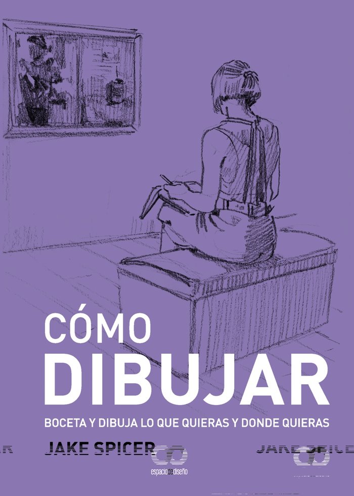 COMO DIBUJAR, de SPICER, JAKE | portada del libro
