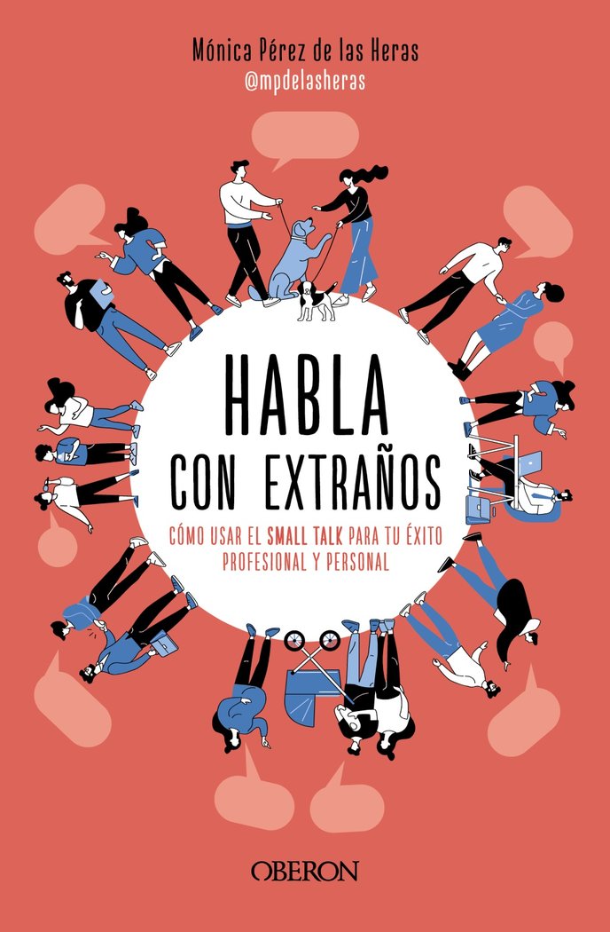 HABLA CON EXTRAÑOS, de PEREZ DE LAS HERAS, MONICA | portada del libro