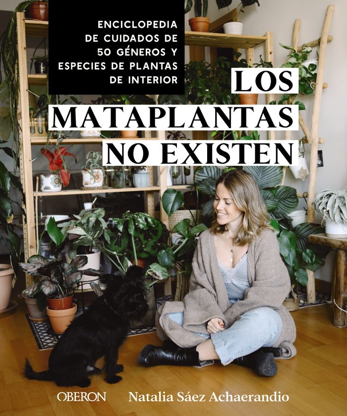 LOS MATAPLANTAS NO EXISTEN, de SAEZ ACHAERANDIO, NATALIA | portada del libro