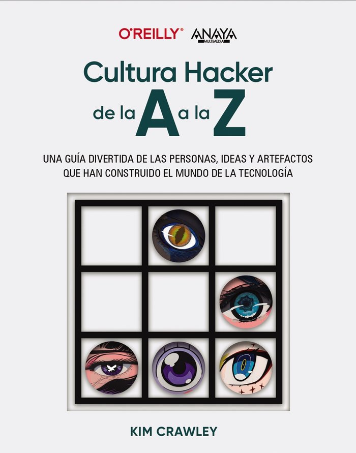 CULTURA HACKER DE LA A A LA Z, de CRAWLEY, KIM | portada del libro