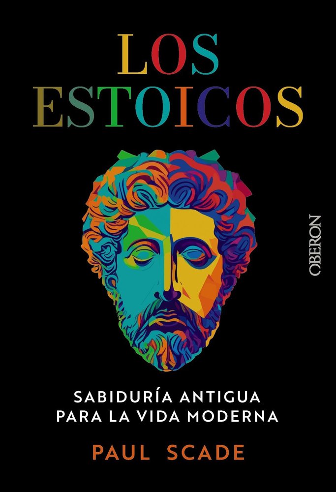 LOS ESTOICOS, de SCADE, PAUL | portada del libro