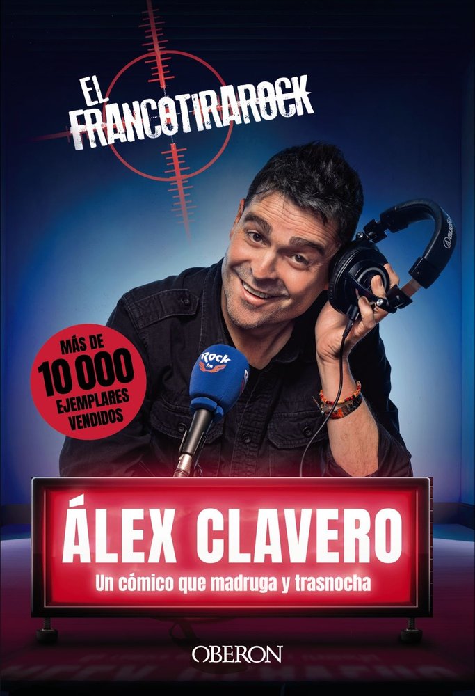 EL FRANCOTIRAROCK, de CLAVERO, ALEX | portada del libro