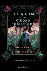 Joe Golem y la ciudad sumergida, de MIKE MIGNOLA | portada del libro