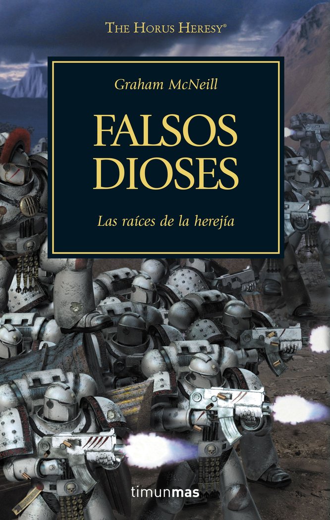 The Horus Heresy nº 02/54 Falsos dioses, de McNeill, Graham | portada del libro