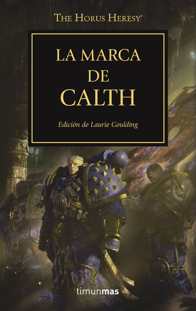The Horus Heresy nº 25/54 La marca de Calth, de AA. VV. | portada del libro