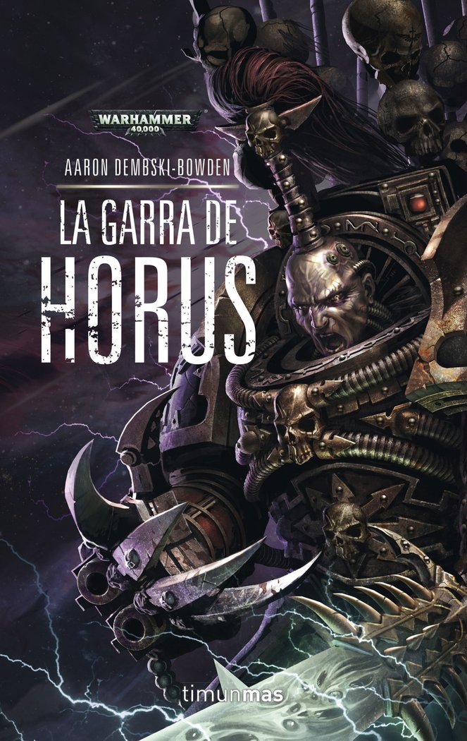 The Black Legion nº 01/02 La Garra de Horus, de Dembski-Bowden, Aaron | portada del libro
