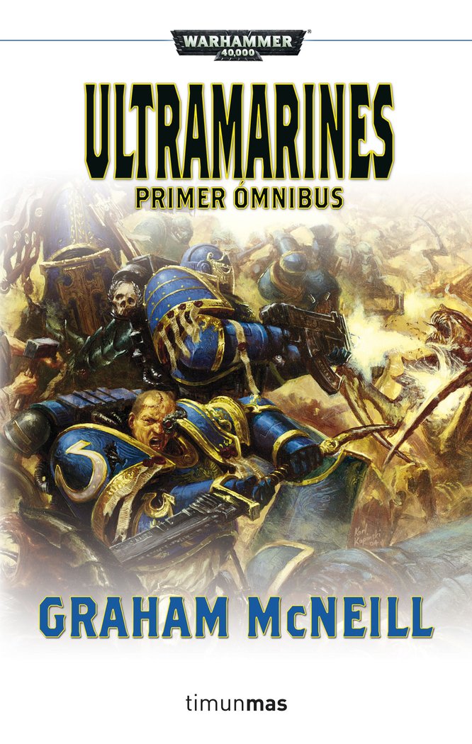 Ultramarines Omnibus nº 01/02, de McNeill, Graham | portada del libro