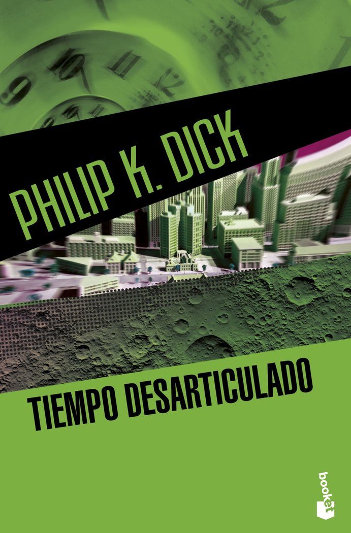 Tiempo desarticulado, de Dick | portada del libro