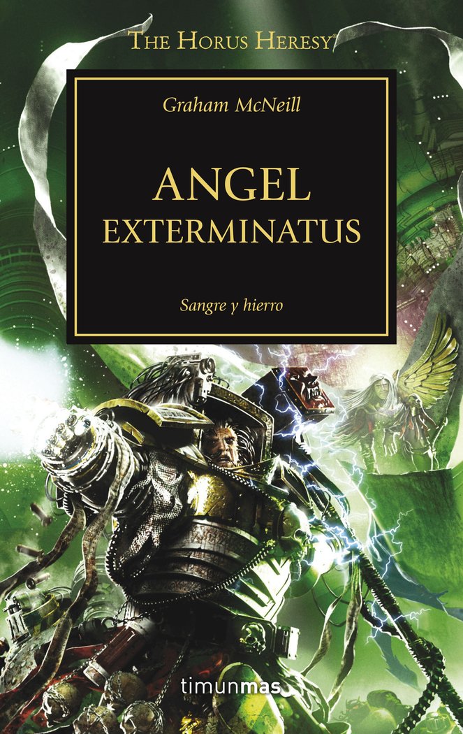 The Horus Heresy nº 23/54 Angel Exterminatus, de McNeill, Graham | portada del libro