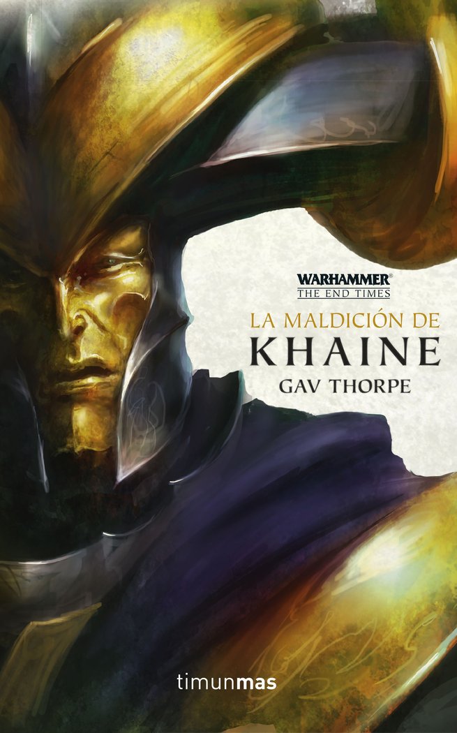 The End Times nº 03/05 La maldición de Khaine, de Thorpe, Gav | portada del libro