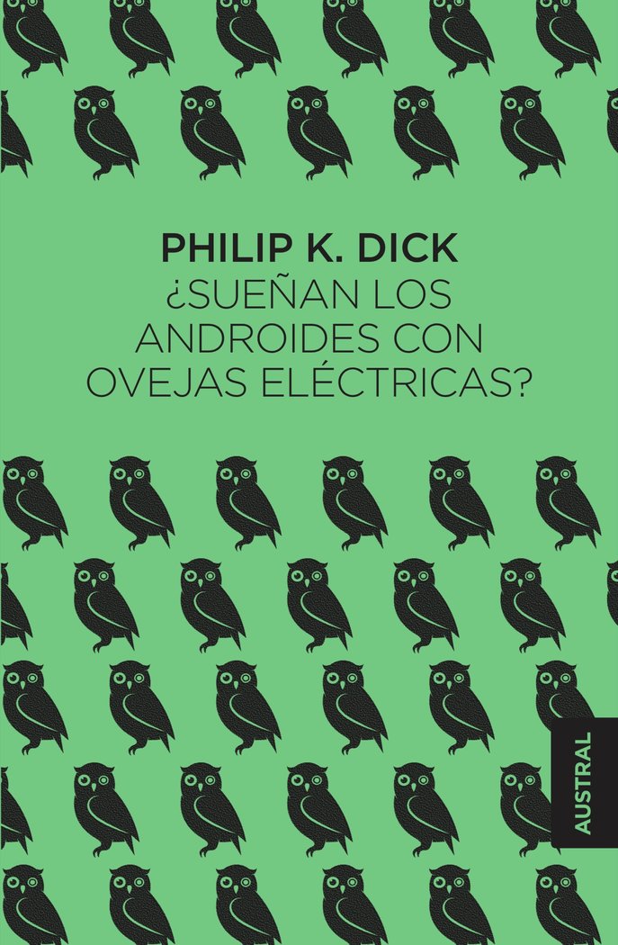 ¿Sueñan los androides con ovejas eléctricas?, de Dick | portada del libro