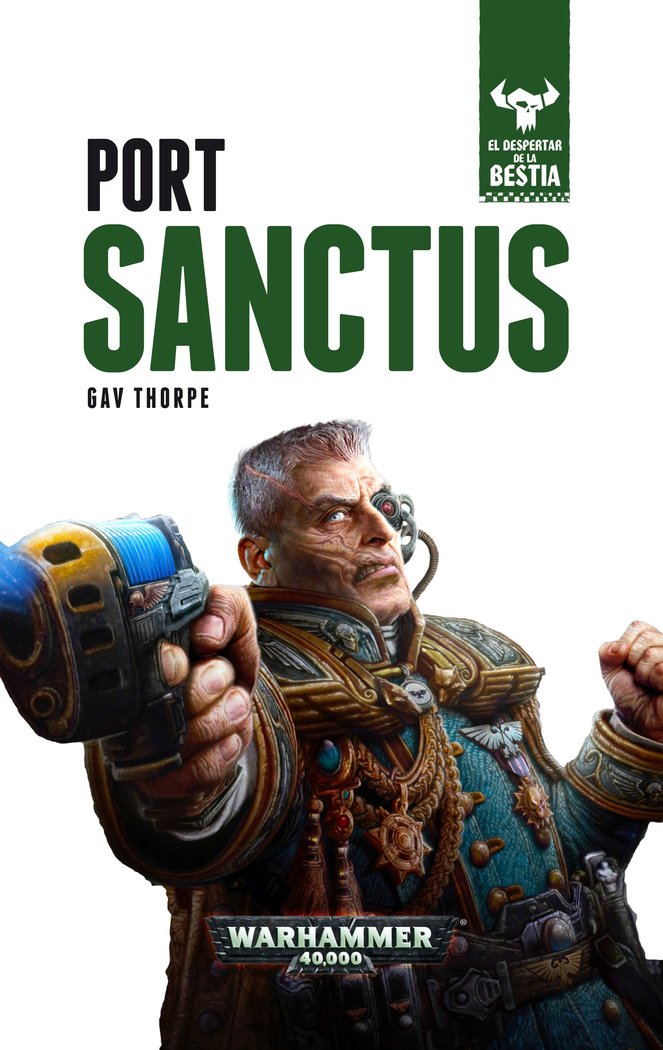 El despertar de la bestia nº 03/10 Port Sanctus, de Thorpe, Gav | portada del libro