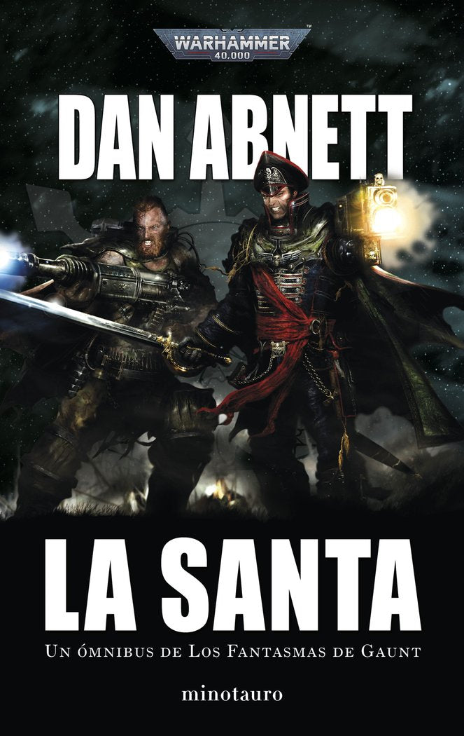 Warhammer Los Fantasmas de Gaunt Omnibus nº 02 La Santa, de Abnett | portada del libro