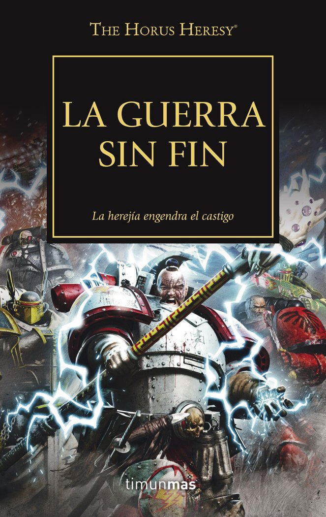 The Horus Heresy nº 33/54 La guerra sin fin, de AA. VV. | portada del libro