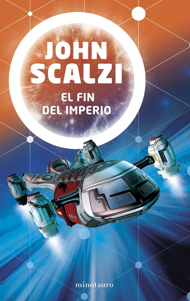 El fin del imperio nº 01/03, de Scalzi, John | portada del libro