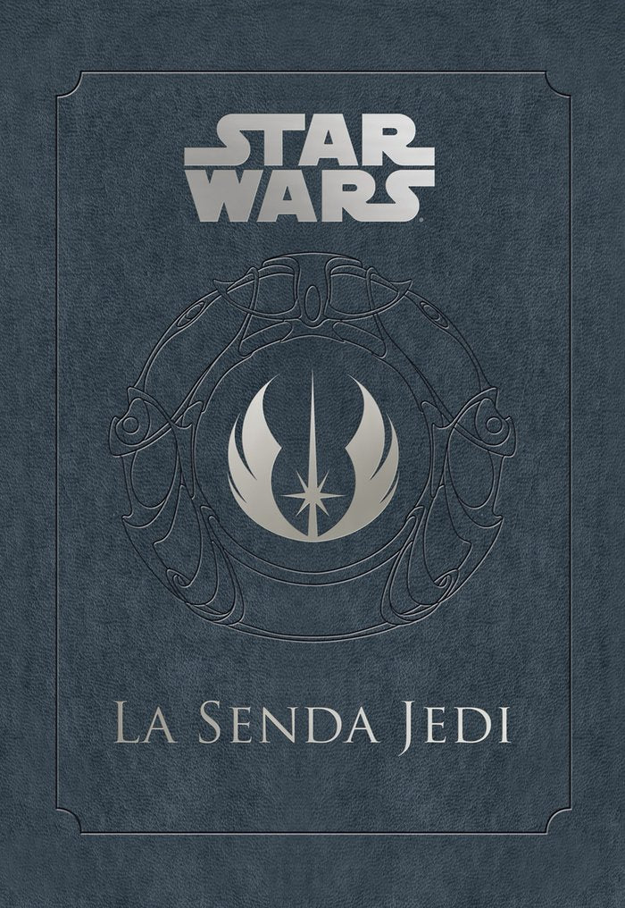 Star Wars La Senda Jedi, de Wallace, Daniel | portada del libro