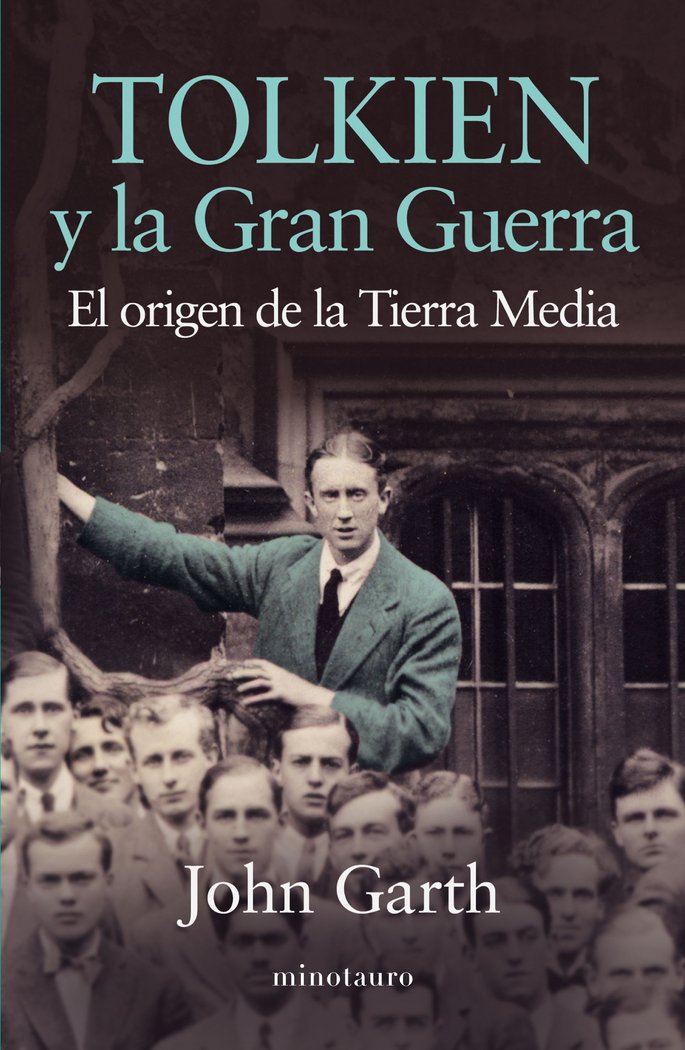 Tolkien y la gran guerra, de Garth, John | portada del libro