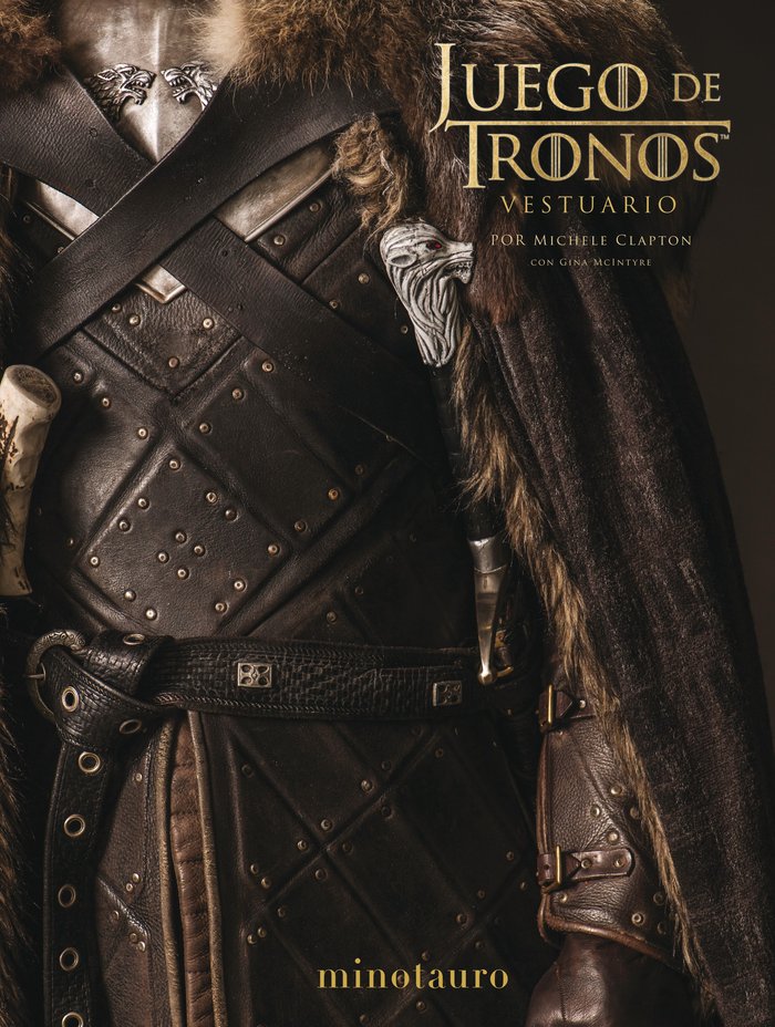 Juego de Tronos. El Vestuario, de Clapton, Michele | portada del libro