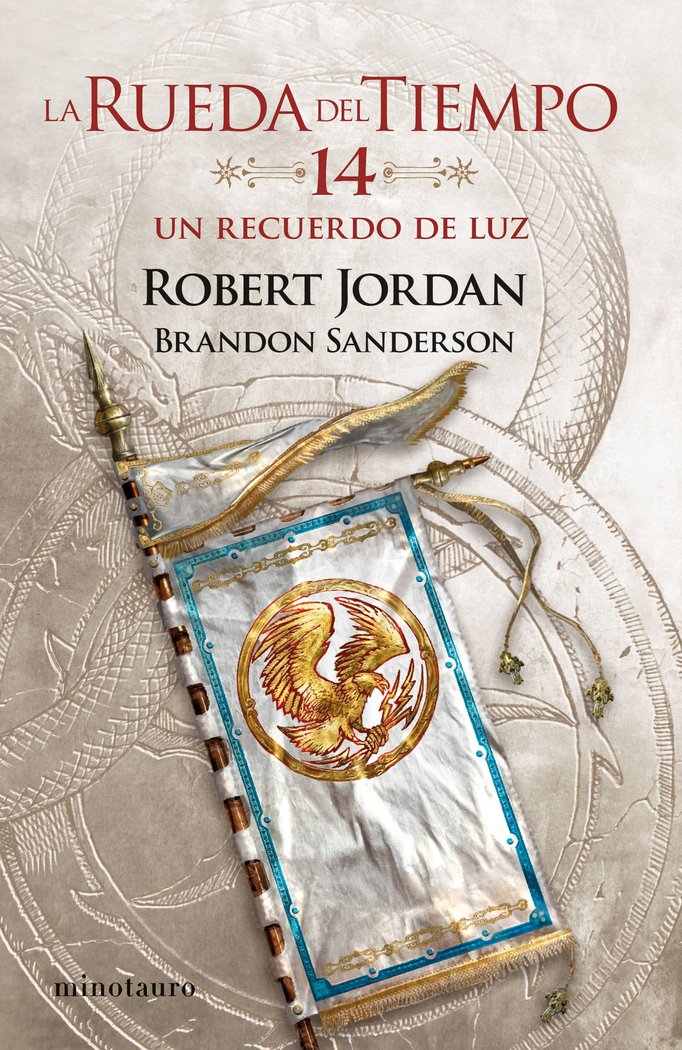 LA RUEDA DEL TIEMPO Nº14/14 UN RECUERDO DE LUZ, de ROBERT JORDAN | portada del libro