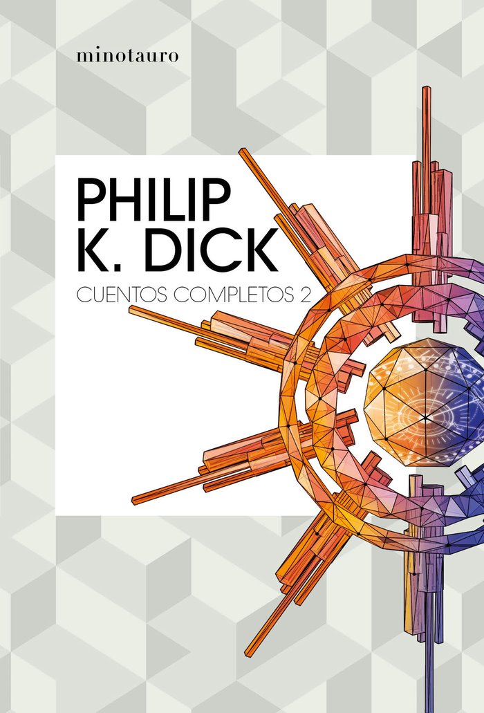 Cuentos completos nº 02/05, de Dick, Philip K. | portada del libro