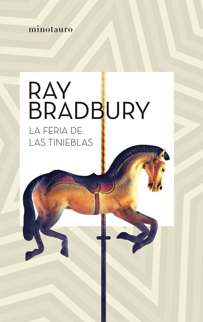 La feria de las tinieblas, de Bradbury, Ray | portada del libro