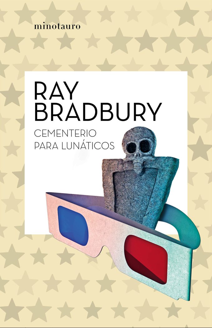 CEMENTERIO PARA LUNATICOS, de RAY BRADBURY | portada del libro