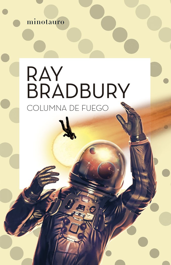 COLUMNA DE FUEGO, de BRADBURY, RAY | portada del libro