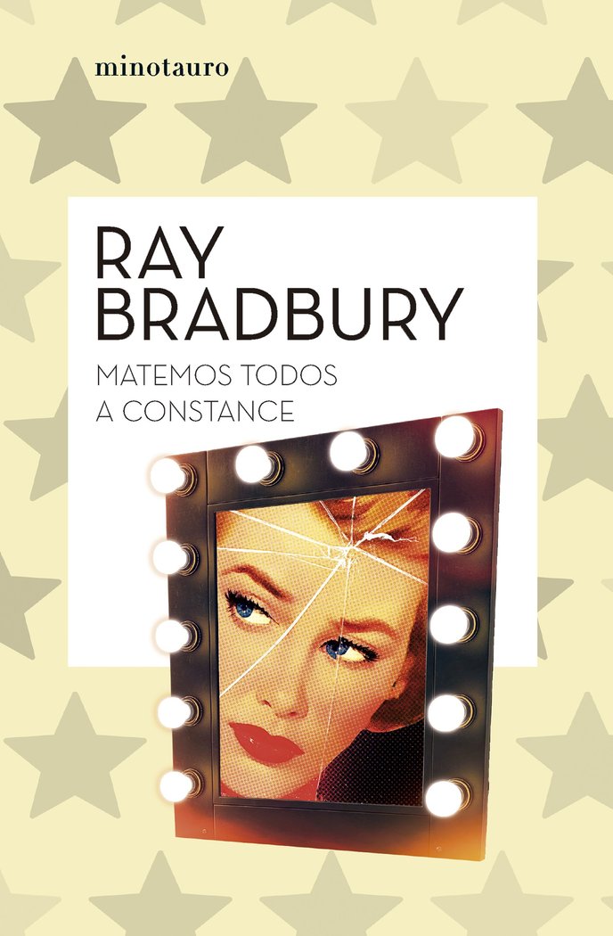 MATEMOS TODOS A CONSTANCE, de RAY BRADBURY | portada del libro
