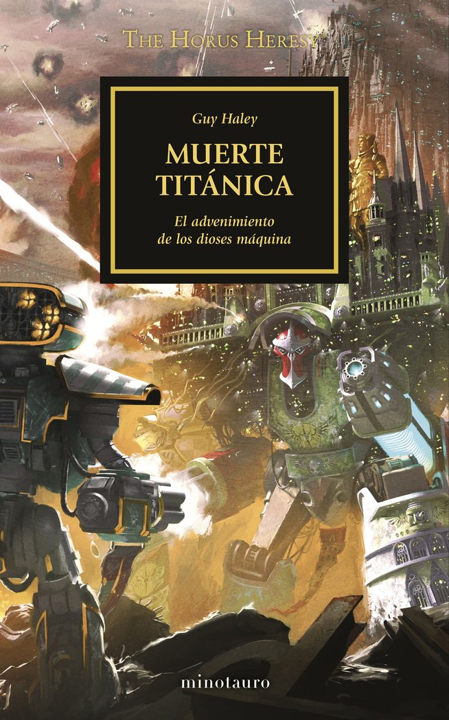 THE HORUS HERESY Nº 53/54 MUERTE TITANICA, de HALEY, GUY | portada del libro