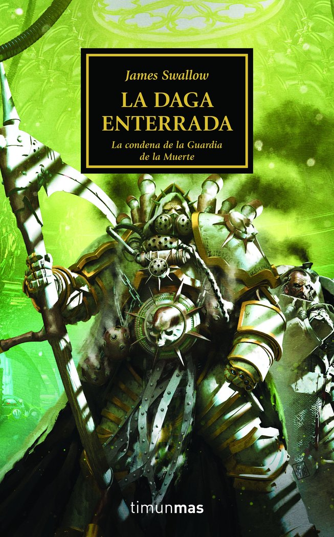 THE HORUS HERESY Nº54/54 LA DAGA ENTERRADA, de JAMES SWALLOW | portada del libro