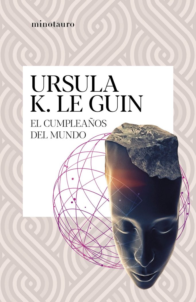 El cumpleaños del mundo, de Le Guin, Ursula K. | portada del libro